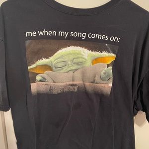 Large women’s Star Wars Baby Yoda T-shirt “me when my song comes on:” size L
